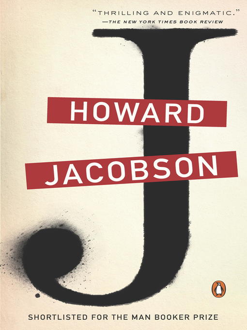 Title details for J by Howard Jacobson - Wait list